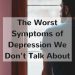 At Times, Depression refers to feeling nothing at all